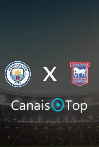Manchester City x Ipswich Town – Ao Vivo – 17/10/2026 – 11h00