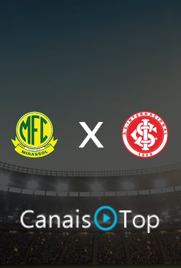 Mirassol x Internacional – Ao Vivo – 16/10/2026 – 20h00