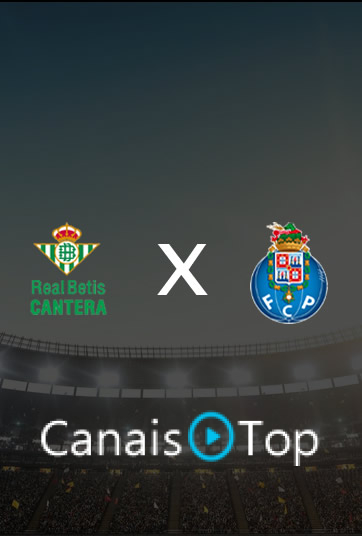 Real Betis (Sub-19) x Porto (Sub-19) – Ao Vivo – 14/10/2026 – 11h00
