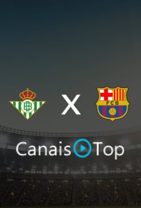Real Bétis x Barcelona – Ao Vivo – 17/10/2026 – 13h30